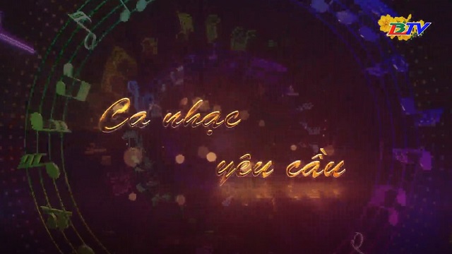 Ca nhạc yêu cầu 27/01/2023