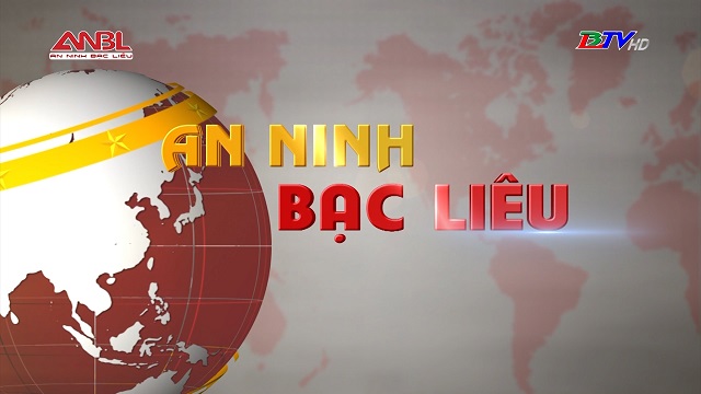 An ninh Bạc Liêu - 19/6/2025