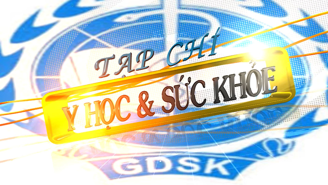 Y học sức khỏe 04-07-2025