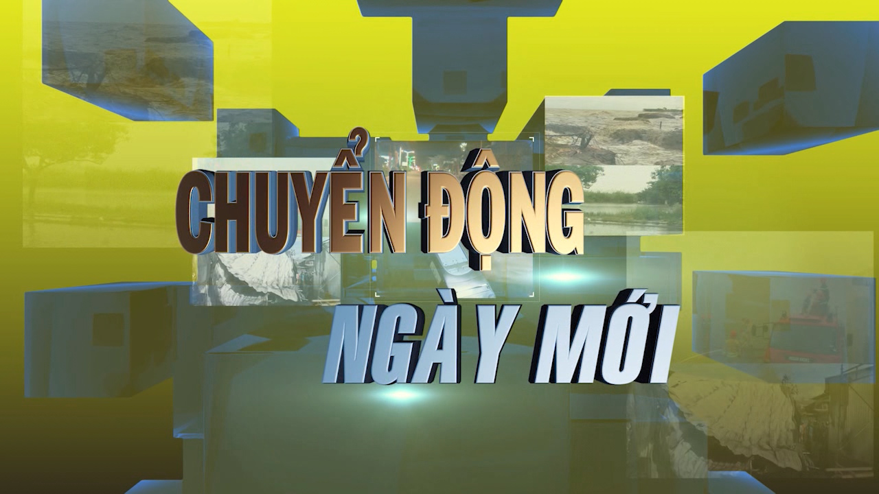 Chuyển động Ngày mới 30-07-2025
