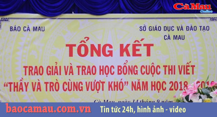 Báo Cà Mau trao 70 suất học bổng tại cuộc thi "Thầy trò cùng vượt khó"