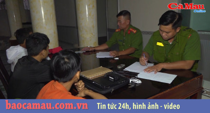 Cà Mau: Bắt 03 đối tượng “nhí” trộm 2 vụ trong đêm