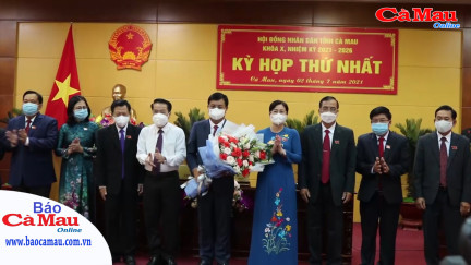 Kỳ họp thứ nhất HĐND tỉnh Cà Mau khoá X: Kiện toàn nhân sự lãnh đạo chủ chốt nhiệm kỳ mới