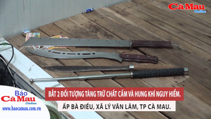 Cà Mau: Bắt vụ tàng trữ chất cấm cùng nhiều hung khí nguy hiểm trong phòng trọ