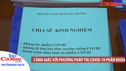 Cảnh giác với phương pháp trị Covid-19 phản khoa học