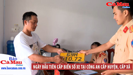 Ngày đầu tiên cấp biển số xe tại Công an cấp huyện, cấp xã