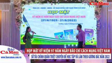 Bản tin báo Cà Mau điện tử, ngày 17 tháng 6 năm 2022