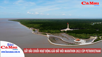 Bắt đầu chuỗi hoạt động Giải Đất Mũi Marathon 2022 Cúp PetroVietnam