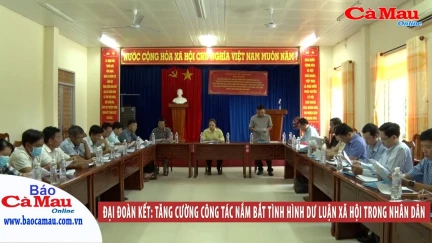 Đại đoàn kết: Tăng cường công tác nắm bắt tình hình dư luận xã hội trong Nhân dân