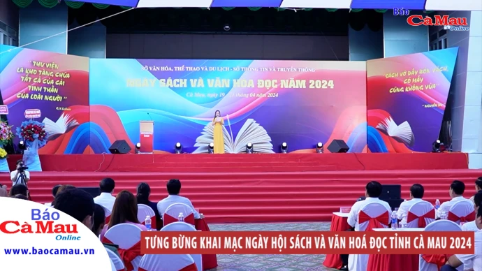 Tưng bừng khai mạc ngày hội Sách và Văn hoá đọc tỉnh Cà Mau 2024
