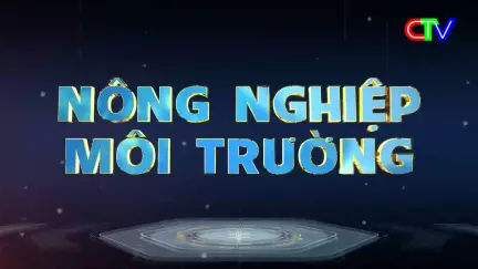 Nông nghiệp và môi trường 10/9/2025: Ứng dụng chuyển đổi số trong canh tác