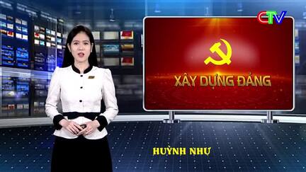Xây dựng Đảng 19/3/2026: Lan tỏa "cái đẹp" từ người thật, việc thật
