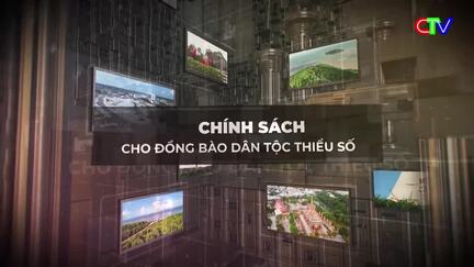 Chính sách cho đồng bào dân tộc thiểu số 22/3/2026: Đời sống đồng bào dân tộc thiểu số khởi sắc