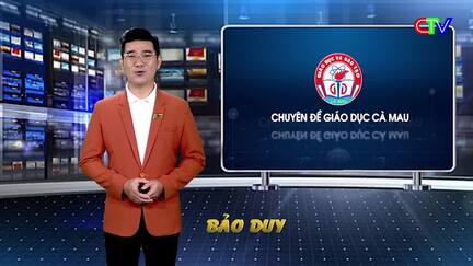 Giáo dục Cà Mau 29/3/2026: Xây dựng môi trường học tập tích cực