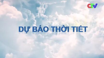 Dự báo thời tiết 17/4/2026