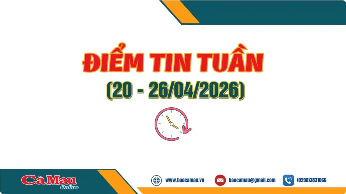 Điểm tin tuần từ ngày 20-26/4