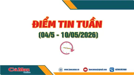 Điểm tin tuần từ ngày 4/5 - 10/5