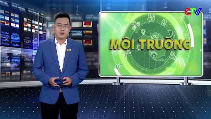 Môi trường 12/5/2026: Hiệu quả các mô hình bảo vệ môi trường