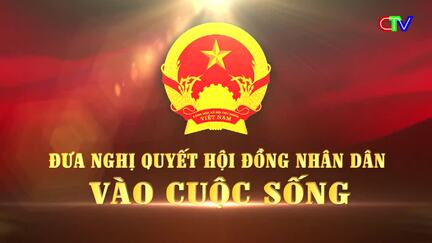 Đưa Nghị quyết Hội đồng nhân dân vào cuộc sống 05/6/2026: Thực hiện Nghị quyết 39 về Kế hoạch phát triển kinh tế - xã hội 5 năm 2026 – 2030