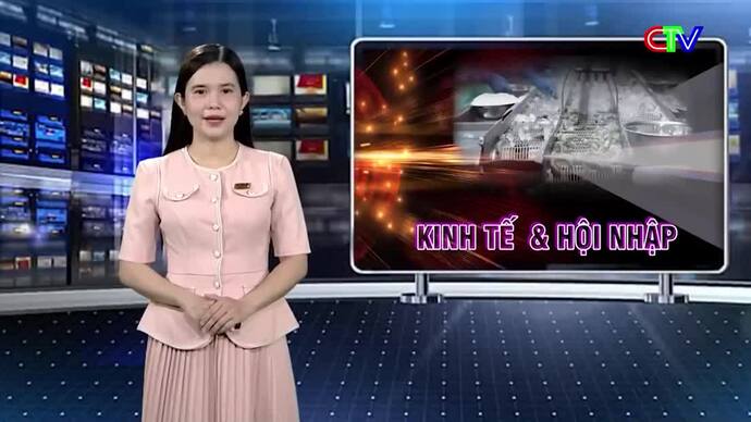Kinh tế & Hội nhập 10/6/2026: Chuyển đổi số mở đường hội nhập