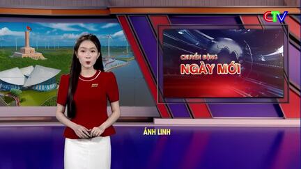 Chuyển động ngày mới 24/6/2026