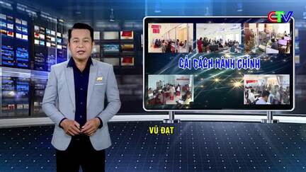 Cải cách hành chính 06/7/2026: Nỗ lực vì mục tiêu phục vụ nhân dân