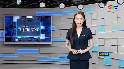 Bản tin thị trường 09/8/2026