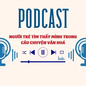 Người trẻ tìm thấy mình trong câu chuyện văn hoá