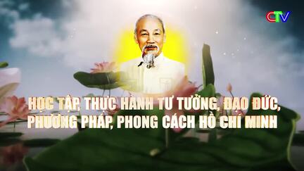 Học tập, thực hành tư tương, đạo đức, phương pháp, phong cách Hồ Chí Minh 5/10/2026: Thực hành thi đua yêu nước theo lời Bác