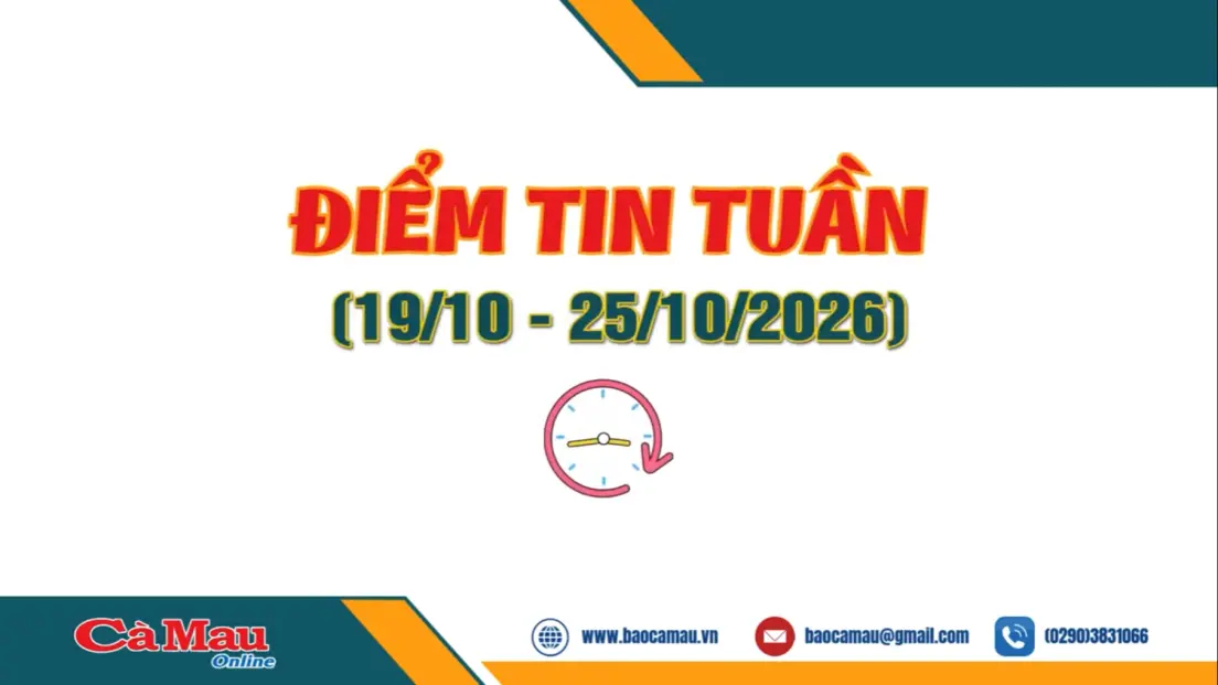 Điểm tin tuần từ ngày 19/10 - 25/10/2026