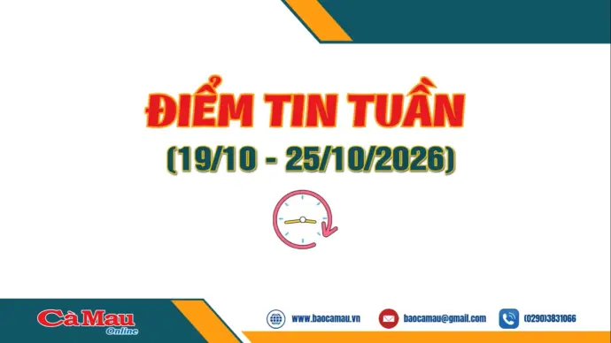 Điểm tin tuần từ ngày 19/10 - 25/10/2026