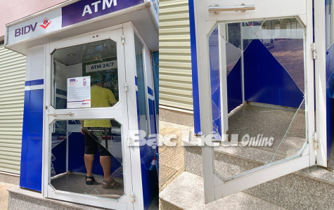 Cần thay cửa kính trụ ATM BIDV - Chi nhánh Bạc Liêu bị vỡ