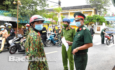 Lực lượng vũ trang: Giữ nghiêm phong tỏa TP. Bạc Liêu