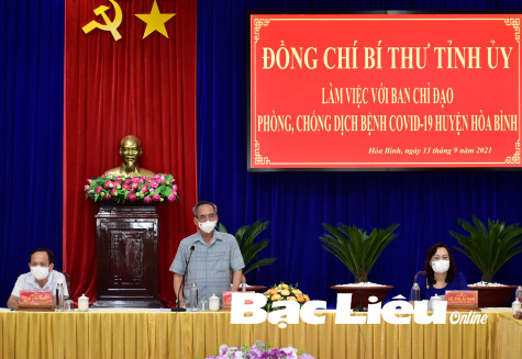 Bí thư Tỉnh ủy - Lữ Văn Hùng làm việc với Ban Chỉ đạo phòng, chống dịch bệnh COVID-19 huyện Hòa Bình:  Quyết định cho huyện Hòa Bình thực hiện Chỉ thị 16 bắt đầu từ 19 giờ ngày 13/9