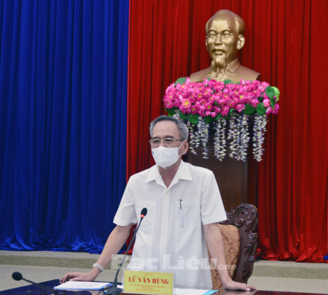 Bí thư Tỉnh ủy - Lữ Văn Hùng: Thống nhất hạ cấp độ dịch của tỉnh từ cấp 3 xuống cấp 2