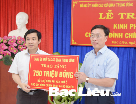 Đảng ủy khối các cơ quan Trung ương: Trao kinh phí xây dựng 15 căn nhà tình nghĩa cho TP. Bạc Liêu