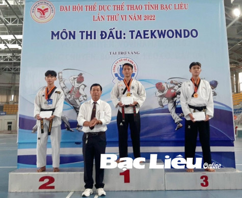 Đại hội TD-TT tỉnh Bạc Liêu lần thứ VI - năm 2022: Trường đại học Bạc Liêu đoạt 3 HCV môn Taewondo