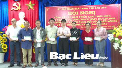 TP. Bạc Liêu: Tổng kết 20 năm triển khai chính sách tín dụng ưu đãi đối với hộ nghèo và các đối tượng chính sách khác
