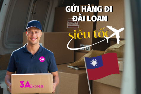 3A Express nhận vận chuyển hàng đi Đài Loan giá rẻ, giao hàng nhanh
