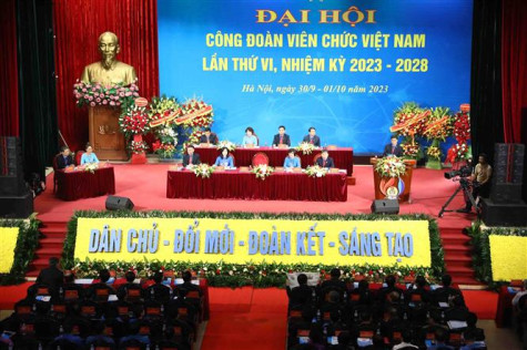 Đại hội Công đoàn Viên chức Việt Nam lần thứ VI: Đề ra ba khâu đột phá