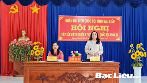 Đoàn ĐBQH tỉnh Bạc Liêu tiếp xúc cử tri các huyện Phước Long, Hồng Dân và Đông Hải