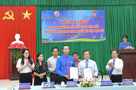 Ký kết bản ghi nhớ về bảo tồn và phát triển môn võ Vovinam trong thanh thiếu niên tỉnh Bạc Liêu