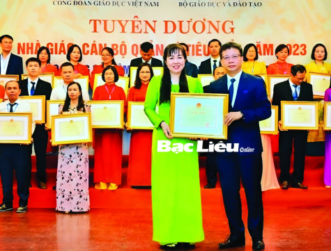 Hai giáo viên tiêu biểu toàn quốc của tỉnh Bạc Liêu: Tâm huyết với sự nghiệp “trồng người”