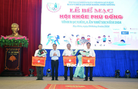 Bế mạc Hội khỏe Phù Đổng tỉnh Bạc Liêu lần thứ 12 năm 2024