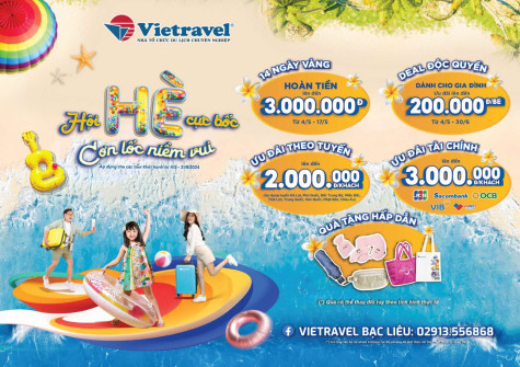 THỎA SỨC VUI CHƠI CÙNG VIETRAVEL VỚI HÀNG TRĂM TOUR CHẤT LƯỢNG CHỈ CÓ TẠI CHƯƠNG TRÌNH KHUYẾN MẠI HÈ 2024