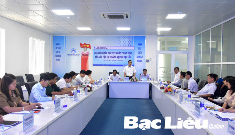 Ban Tuyên giáo Trung ương: Khảo sát kết quả học tập lý luận chính trị tại Trường đại học Bạc Liêu