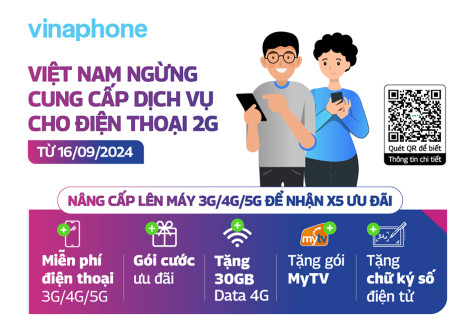 VinaPhone: Dành nhiều ưu đãi hấp dẫn cho thuê bao 2G