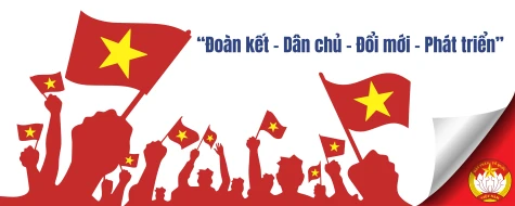 “Đoàn kết - Dân chủ - Đổi mới - Phát triển”