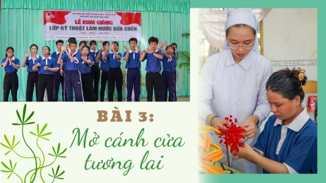 Những cuộc tái sinh kỳ diệu -Bài 3: Mở cánh cửa tương lai