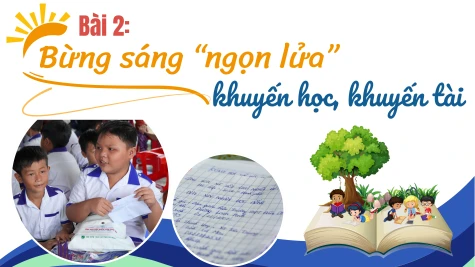 Bài 2: Bừng sáng “ngọn lửa” khuyến học, khuyến tài